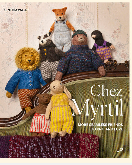 Chez Myrtil – more seamless friends to knit and love