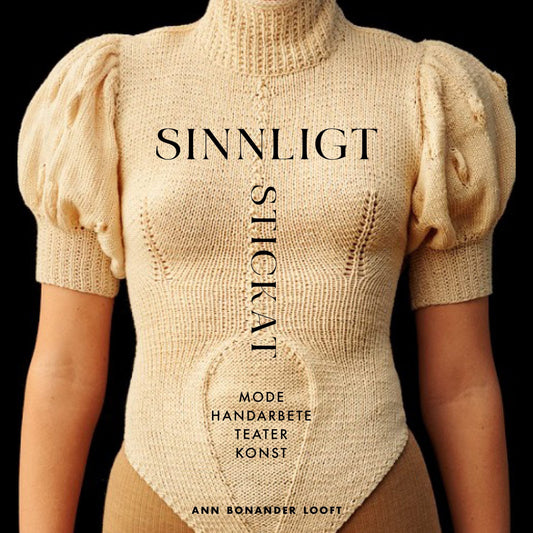Sinnligt stickat