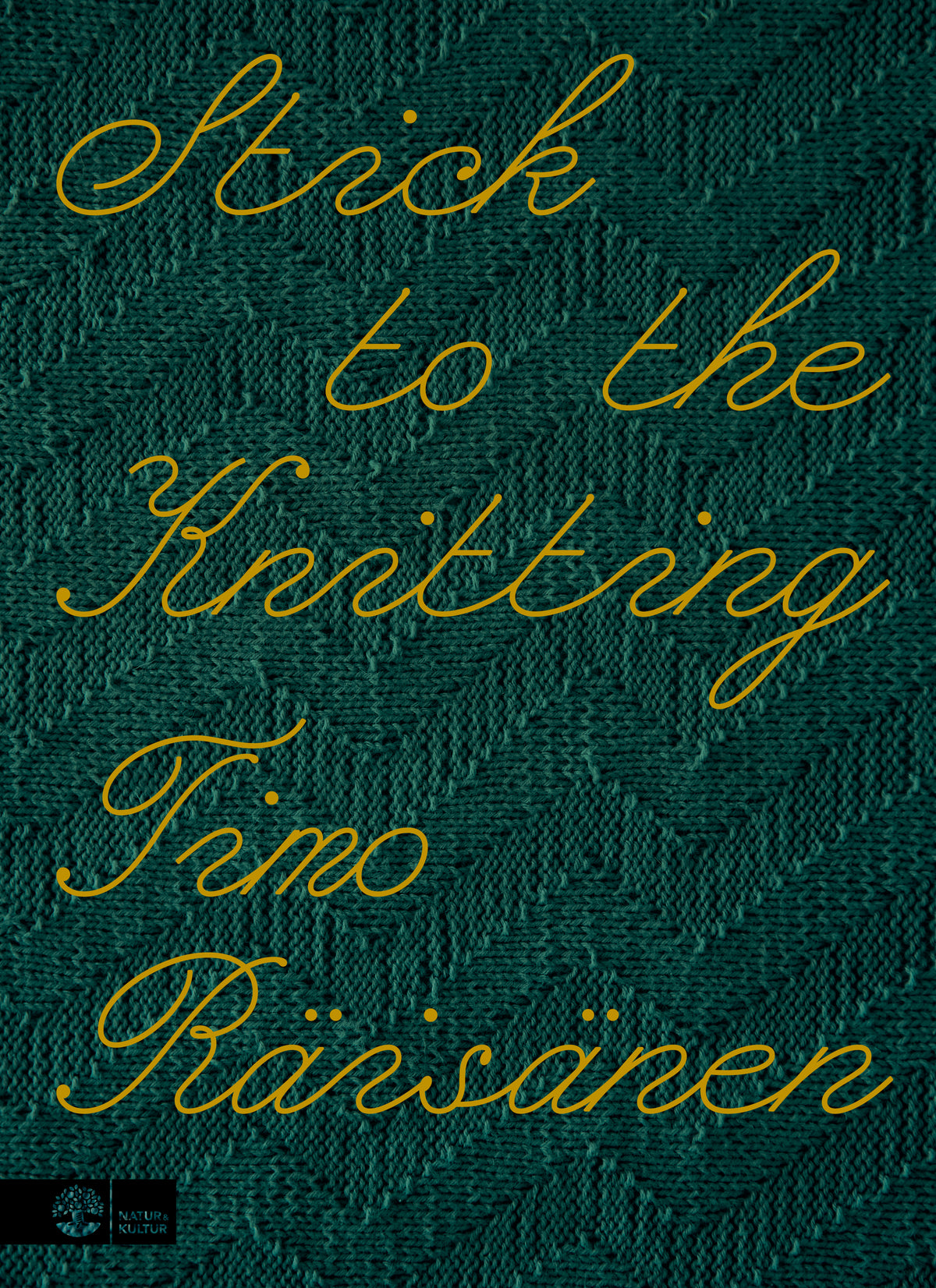 Stick to the Knitting
