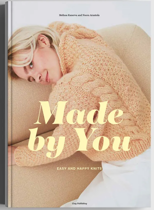 Made by You. Easy and happy knits