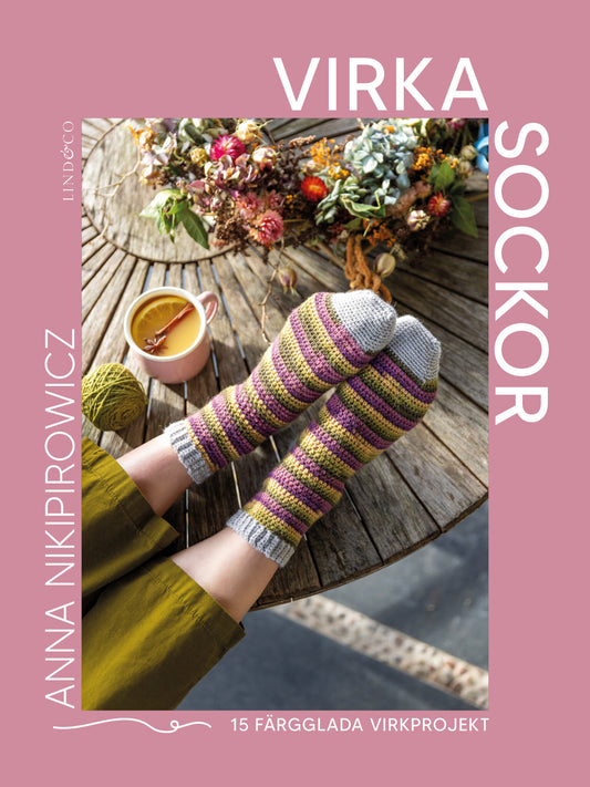 Virka sockor – 15 färgglada virkprojekt